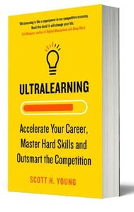Livre Ultralearning de Scott H Young, livre d'autoformation en anglais, produitivité, développement des compétences professionnelles, en vente - Product Image 3