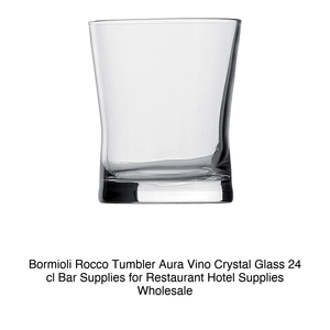 Vaso de Cristal Bormioli Rocco Tumbler Aura Vino de 24 cl, Artículos de Bar para Restaurantes, Suministros para Hoteles, Venta al por Mayor - Product Image 2