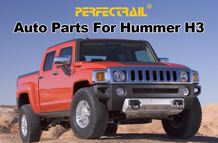 PERFECTRAIL 4x4 Accessories - Spare Parts for Hummer H1 H2 H3