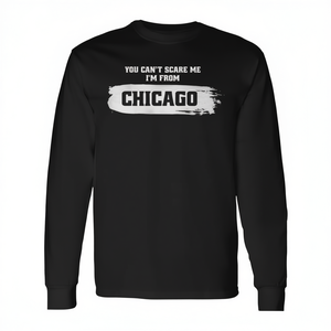 T-shirt a maniche lunghe Chicago Premium nera Non mi puoi spaventare, sono di Chicago - Product Image 2