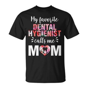 Camiseta: Mi higienista dental favorita me llama mamá - Product Image 1