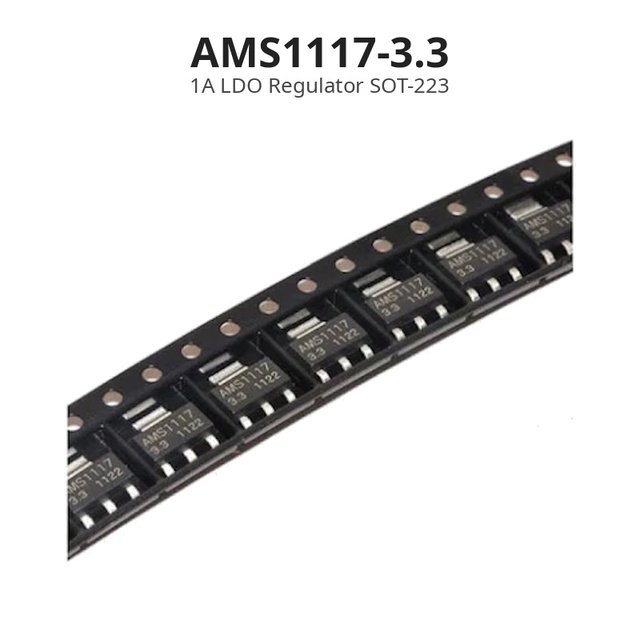 AMS1117-3.3 1A LDO Regulator SOT-223 for 3.3V Power Supply