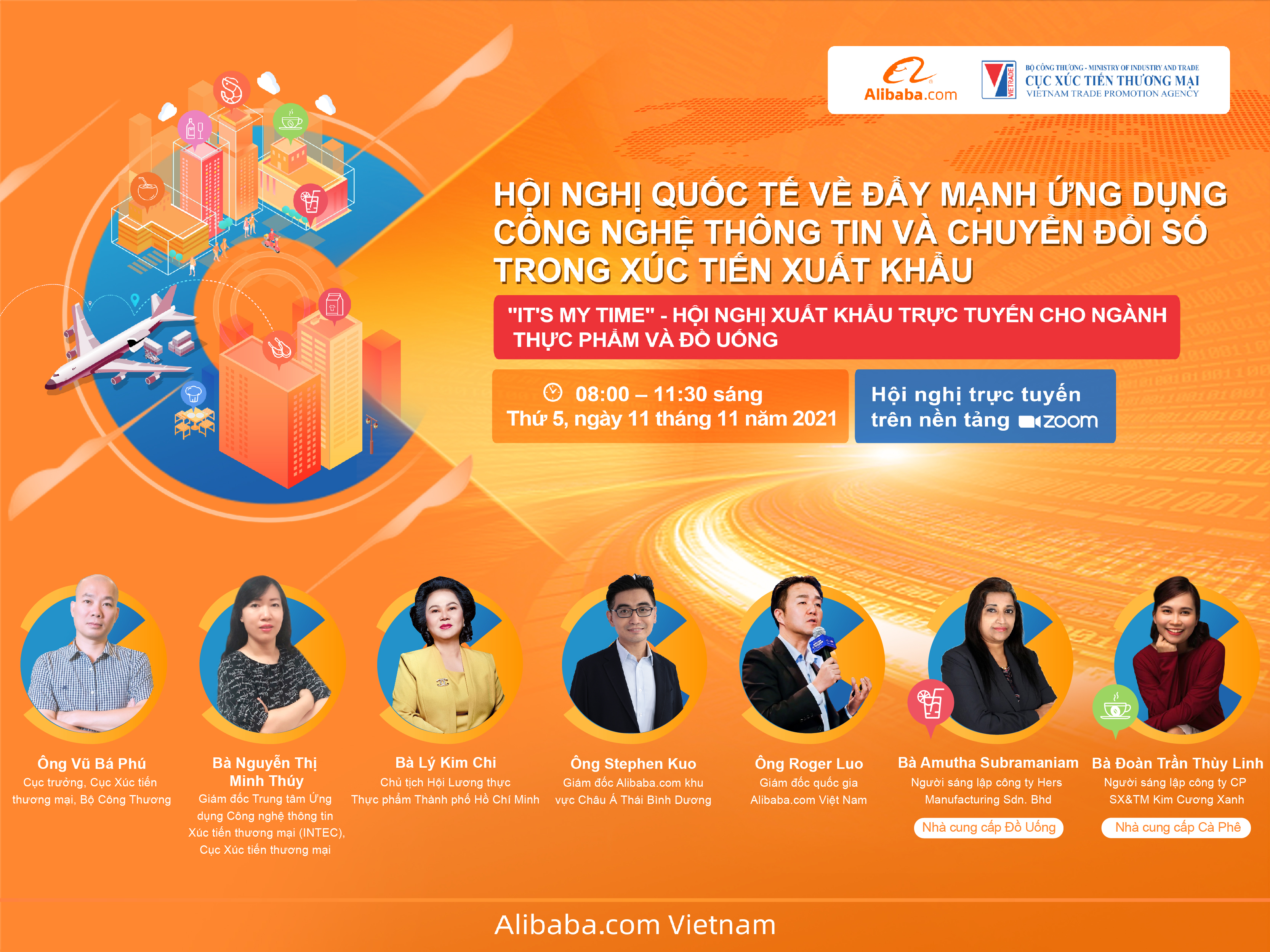 "It's My Time" --- Hội nghị xuất khẩu trực tuyến cho ngành Thực phẩm & Đồ uống