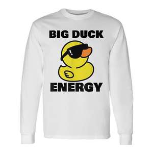 Rubber Ducky Meme Big Duck Energy T-shirt promotionnel à manches longues - Product Image 1