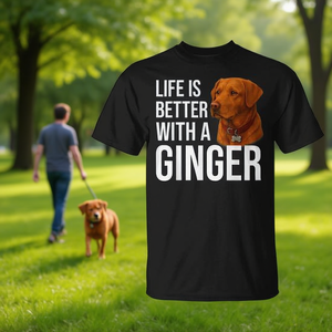 Camiseta Fox Red Labrador Owner con diseño de perro jorobado, Life Is Better With A Ginger Dog - Product Image 3