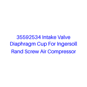 <span class=keywords><strong>35592534</strong></span> Diafragma de la válvula de admisión para compresor de aire de tornillo Ingersoll Rand - Product Image 1