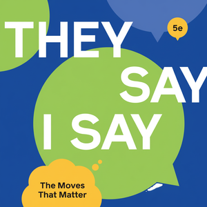 They Say / I Say 5e édition, guide essentiel en broché pour l'écriture académique et les compétences d'argumentation (approvisionnement en gros) - Product Image 1
