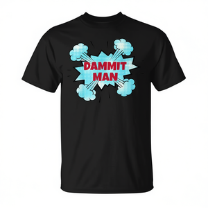 Mon nom de super-héros est Dammit Man Explosion T-Shirt T-shirt promotionnel personnalisable - Product Image 2