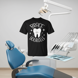 Brace <b>Yourself</b> Dental Orthodontist T-Shirt Adult Unisex Black - Product Image 3