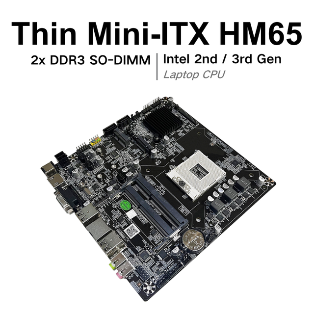 NEW HM65 Thin Mini-ITX Mainboard Supports Intel 2nd 3rd Laptop CPU 2X DDR3 SO-DIMM NVME SSD SATA2.0 HM65 Mini-ITX Motherboard