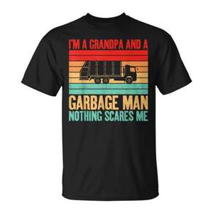 Camiseta con la frase 'Grandpa and Garbage Man Nothing Scares Me' para el Día del Abuelo o el Día del Orgullo del Trabajador de Basura, ropa promocional - Product Image 1