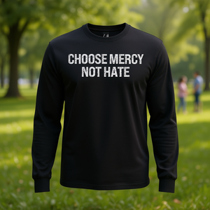 T-shirt a maniche lunghe con scritta 'Choose Mercy Not Hate' nera unisex taglia media per adulti - Product Image 3