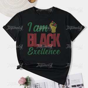 Nuevo diseño I Am Black Exellence Rhinestone Applique Patrones de diamantes de imitación para camiseta Ropa - Product Image 2