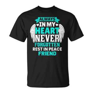Camiseta conmemorativa de Friend In Heaven para miembros de la familia, descansa en paz - Product Image 1