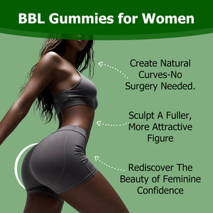 Bonbons Gélifiés Premium pour l'Amélioration des Fesses, Formule Stimulante pour l'Augmentation du Volume des Fesses (BBL) – Fournisseur Fabricant - Product Image 4