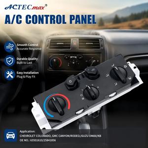 Panneau de commande de climatisation automobile AC.160.046 OE 65501610 25841856 pour CHEVROLET COLORADO, GMC CANYON/RODEO, ISUZU DMAX/KB - Product Image 2