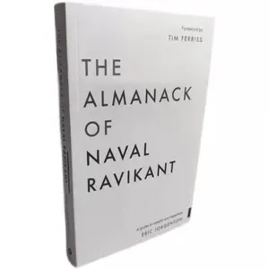El Almanaque de Naval Ravikant, novela de tapa blanda personalizada, libro de almacenamiento de lectura en inglés para adultos, impresión de libros en stock al por mayor
