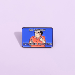 Sáng Tạo Màu Xanh Tiếng Anh Chữ Hài Hước Tùy Chỉnh Thiết Kế Vì Vậy Bất kỳ Cách Tôi Bắt Đầu Nổ Kim Loại Men Ve Áo Pins - Product Image 1