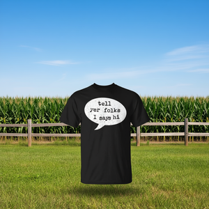 Dile a tus amigos que te saludo, camiseta con acento del Medio Oeste - Product Image 3