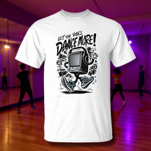 Camiseta Get The Vibes Dance More para entusiastas de la danza - Product Image 3
