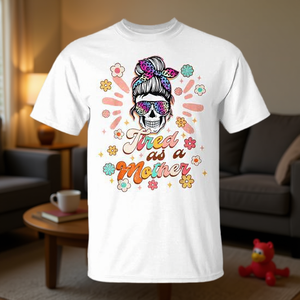 T-shirt con design Tired As A Mother Skull, girocollo da donna, manica corta, stampa digitale - Product Image 3