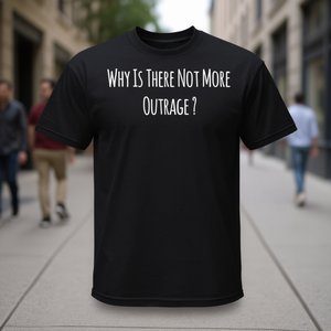 T-shirt unisexe pour adulte à manches courtes et col rond avec impression sérigraphiée « Pourquoi n'y a-t-il pas plus de colère ? » - Product Image 3