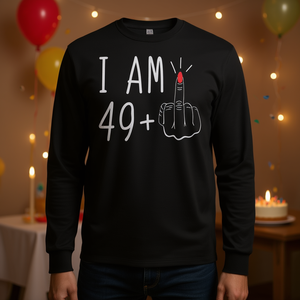 Camiseta de manga larga para cumpleaños número 50, I Am 49 Plus One Middle Finger - Product Image 3