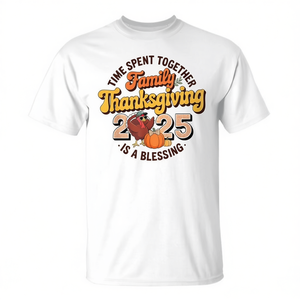 Camiseta familiar de Acción de Gracias 2025: El tiempo pasado juntos es una bendición - Product Image 1