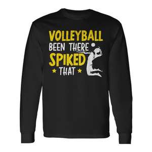 Camiseta de manga larga con diseño de atacante deportivo de voleibol Been There Spiked That - Product Image 1