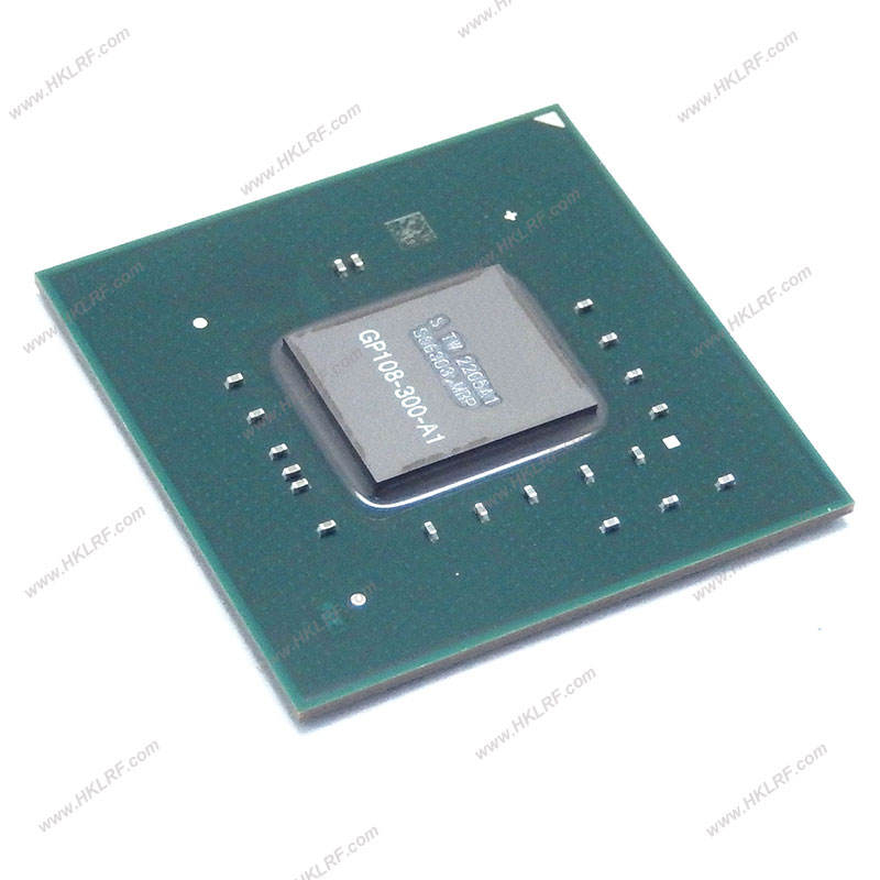 400 A1 Nvidia Gp108 收售TU104-400-A1 TU104-400A-A1 TU106-400-A1