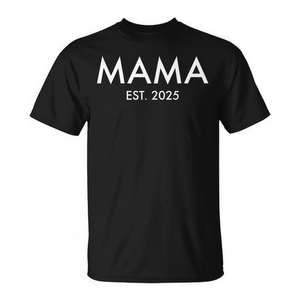 T-shirt Mama Est 2025 nera girocollo unisex per adulti taglia S M L XL XXL - Product Image 3