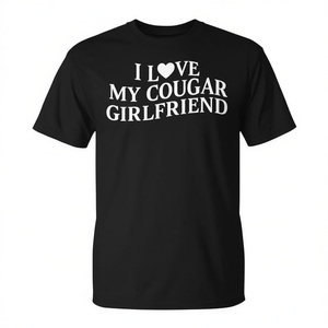 T-shirt I Love My Cougar Girlfriend, noir, unisexe, taille adulte S M L XL XXL - Product Image 2