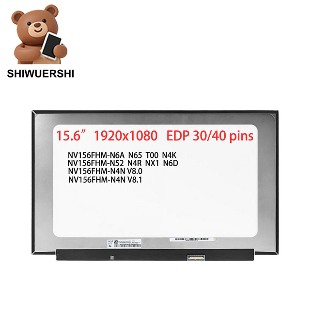 Wholesale 15.6Inch 1920x1080 Lcd Screen NV156FHM N6A N65 T00 N4K N52 N4R NX1 N6D N4N V8.0 N4N V8.1