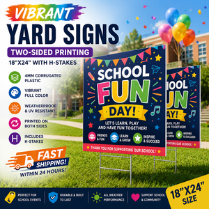 Vibrant School <b>Fun</b> Day Yard <b>Sign</b> 18x24 HD UV Printed Two-Sided Weatherproof Corrugated Plastic Outdoor <b>Sign</b> Galvanized Cutting - Product Image 1