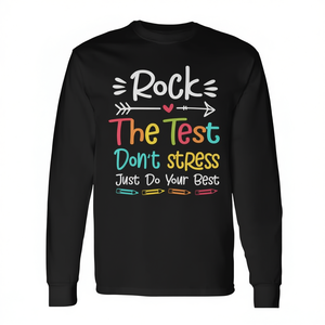 Camiseta de manga larga Rock The Test para profesores con diseño motivacional para pruebas - Product Image 2