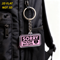 Porte-clés en acrylique rose et noir « Sorry I'm Slow but Cute » avec cœur et point d'interrogation, imprimé UV, étanche, amusant et auto-décalcomanique
