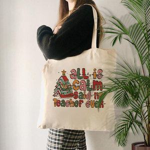 Bolsa de lona personalizada con estampado navideño para profesores con la frase 'All Is Calm Said No Teacher Ever', reutilizable para viajes, para mujer - Product Image 1