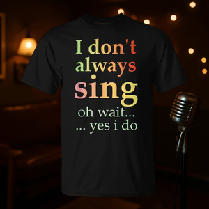 No siempre canto, oh, espera, sí, canto, camiseta vintage - Product Image 3