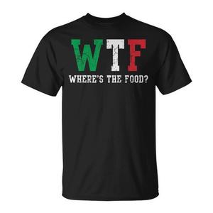Camiseta Promocional Italiana WTF Where's the Food Italia Italy Italiano - Product Image 1