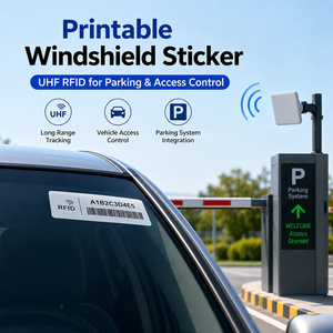 Custom Printable UHF RFID Windshield Sticker Label for Car Parking System Vehicle <b>Access</b> and Long Range Tracking - Product Image 1
