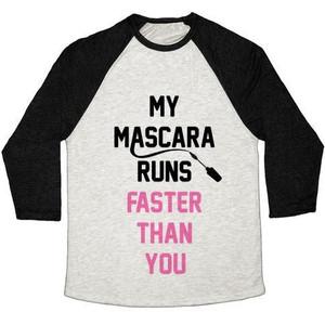 My Mascara Runs Faster Than You Unisex Tri-Blend <b>Baseball</b> <b>Tee</b> - Product Image 3
