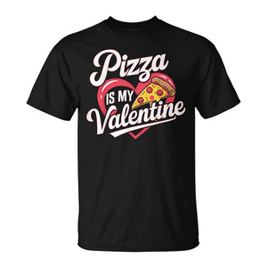 Pizza Is My Valentine Fun Foodie Love Humor T-Shirt pour la Saint-Valentin - Product Image 2