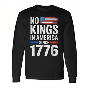 No Kings In America Since 1776 Patriotic Usa Camiseta de manga larga para hombre - Product Image 2