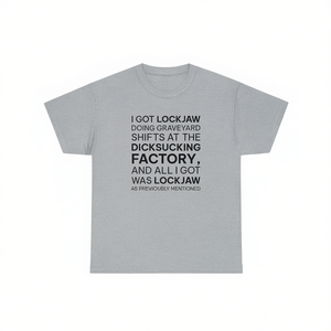 Maglietta I Got Lockjaw, Maglietta Divertente con Meme, Maglietta Cringe, Maglietta Inadatta, Regalo Scherzo, Magliette Divertenti, Unisex per Adulti, Cotone, Manica Corta - Product Image 2