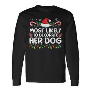 Camiseta de manga larga a juego para Navidad con diseño de perro, la más probable de decorar con motivos navideños - Product Image 1