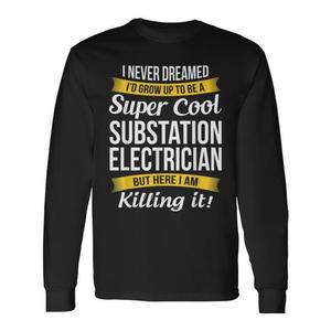 Camiseta de manga larga para electricista de subestación, diseño súper genial para trabajadores de la industria eléctrica - Product Image 1