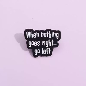 Nero minimalista \ "vai a sinistra quando le cose vanno male \" spilla in metallo frase inglese Pin per il giorno nazionale <span class=keywords><strong>di</strong></span> Natale <span class=keywords><strong>di</strong></span> Halloween - Product Image 3