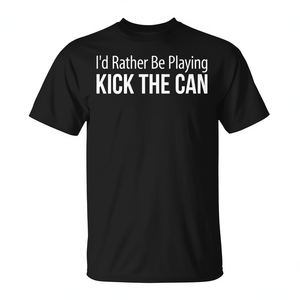 Preferiría estar jugando a Kick The Can, camiseta para adultos, unisex, negra, con cuello redondo, manga corta, juegos deportivos - Product Image 3