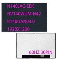 N140JCA-EEK NV140WUM-N42 B140UAN03.0 1920x1200 Panel Layar LCD 30pin 60hz