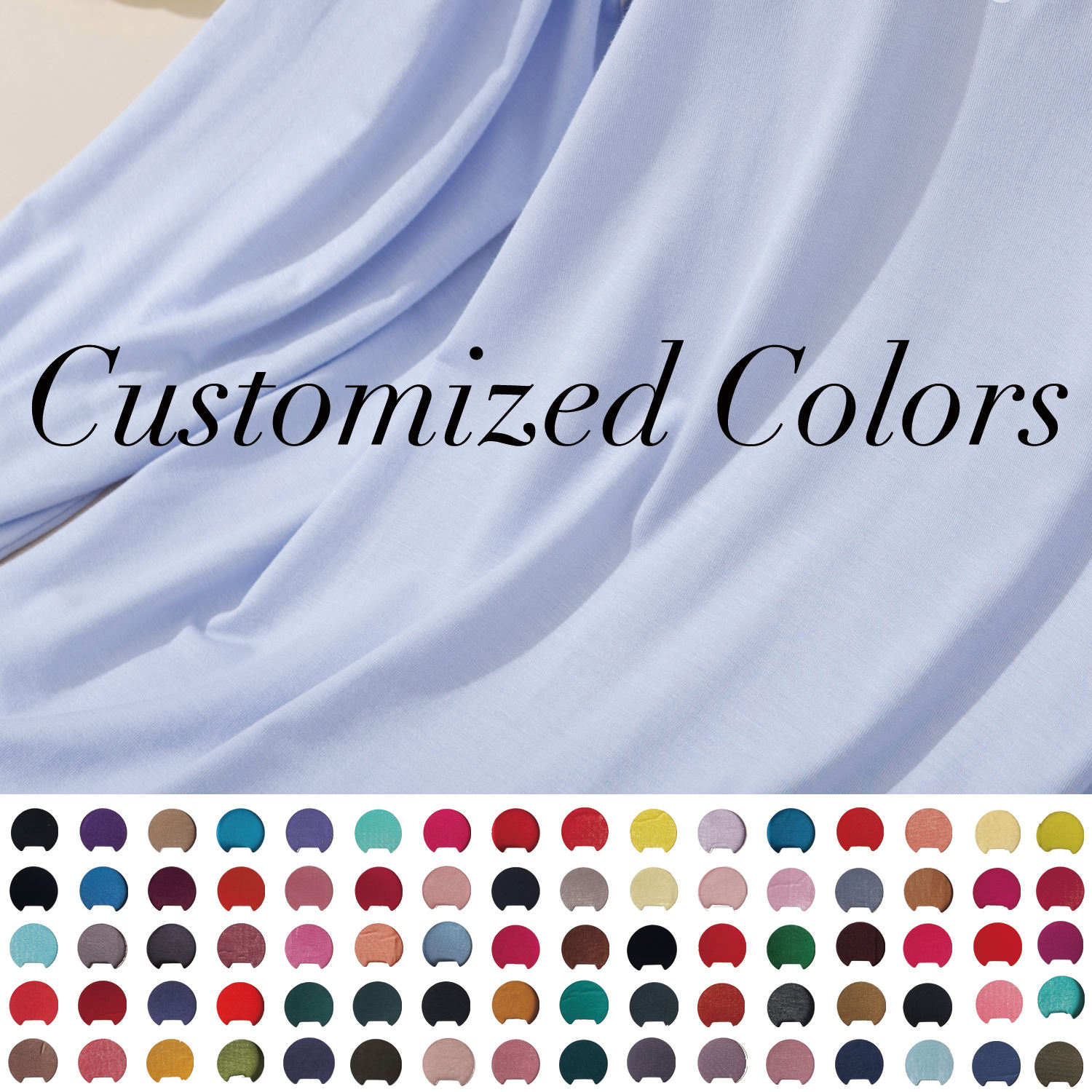 Customized Colors